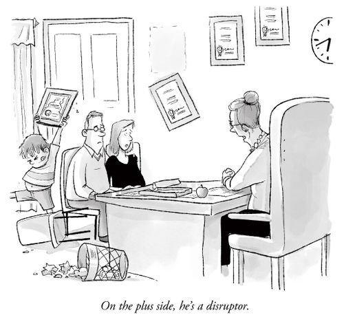 "On the plus side, he's a disruptor."