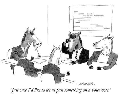 "Just once I'd like to see us pass something on a voice vote."