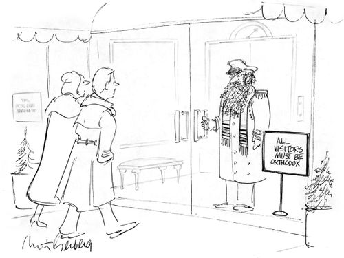 All Visitors Must Be Orthodox