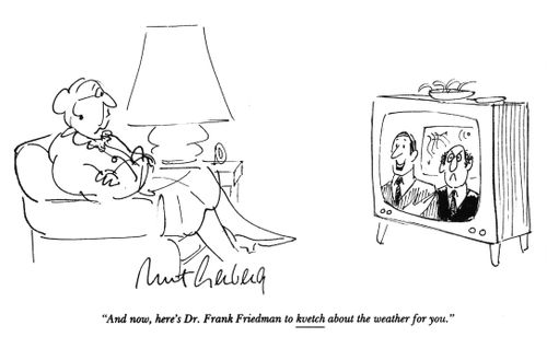 "And now, here's Dr. Frank Friedman to kvetch about the weather for you."