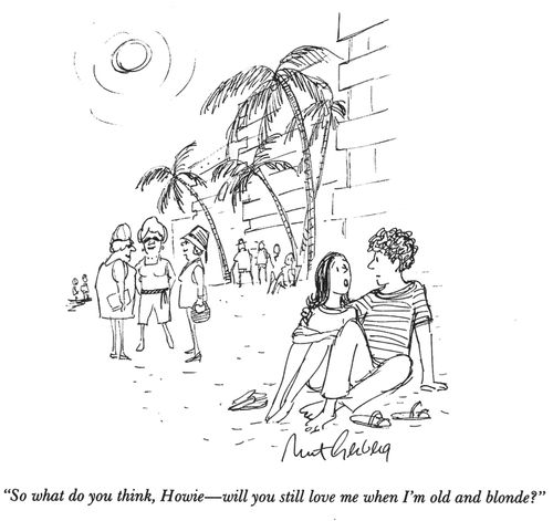"So what do you think, Howie—will you still love me when I'm old and blonde?"