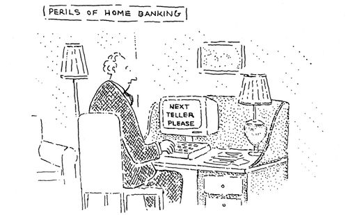 Perils of Home Banking