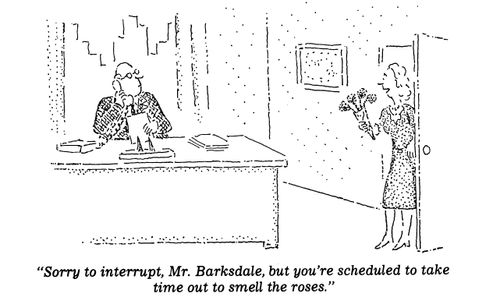 "Sorry to interrupt, Mr. Barksdale, but you're scheduled to take time out to smell the roses."