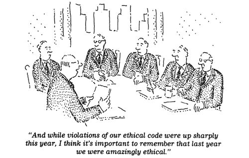 "And while violations of our ethical code were up sharply this year, I think it's important to remember that last year we were amazingly ethical."