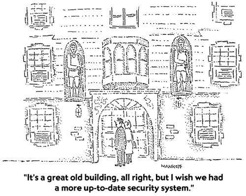 "It's a great old building, but I wish we had a more up-to-date security system."