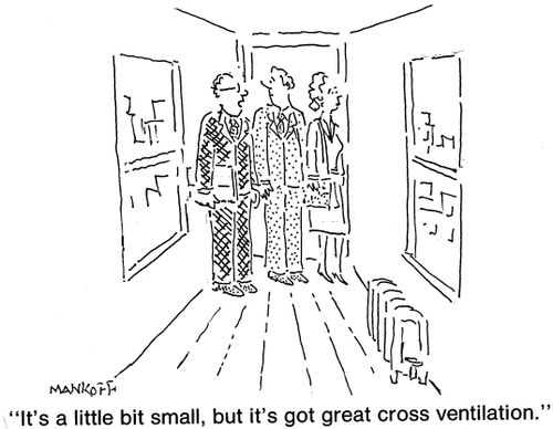 "It's a little bit small,but it's got great cross ventilation." 