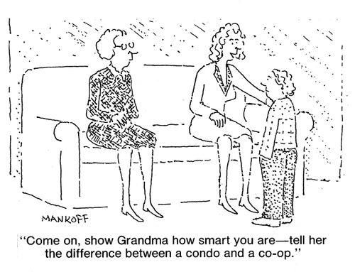 "Come on, show Grandma how smart you are—tell her the difference between a condo and a co-op."