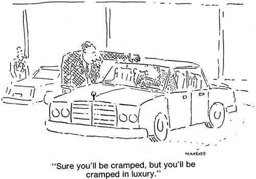 "Sure you'll be cramped, but you'll be cramped in luxury."