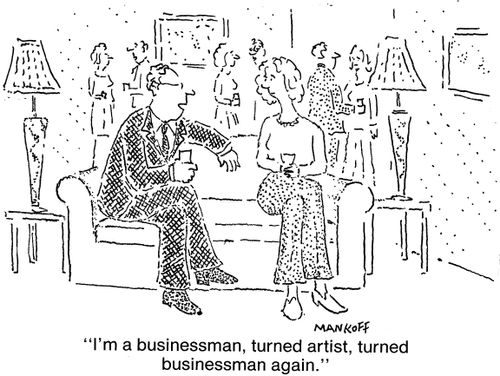 "I'm a businessman, turned artists, turned businessman again."