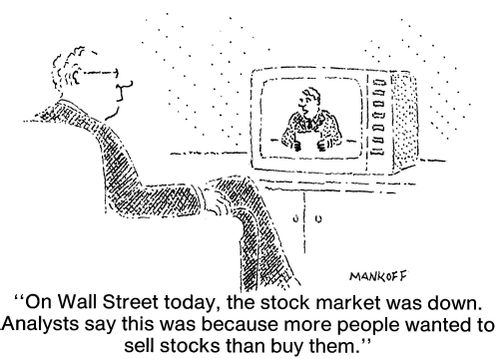 "The stock market was down because more people wanted to sell stocks than buy them."