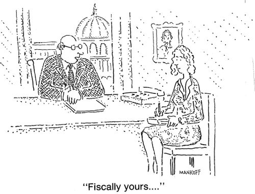 "Fiscally yours...."