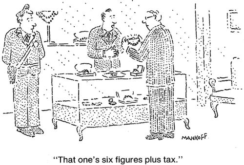 "That one's six figures plus tax."