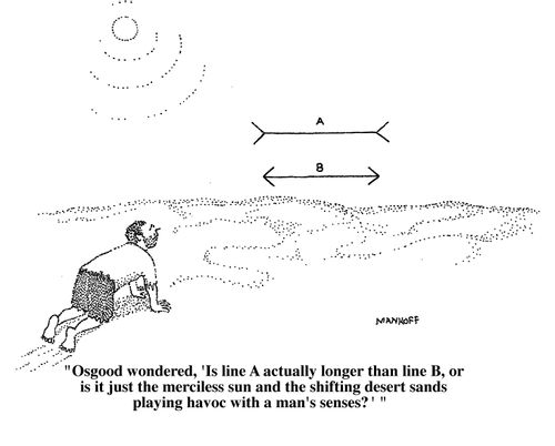 "Is it just the merciless sun playing havoc with a man's senses?"