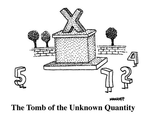 The Tomb of the Unknown Quantity.