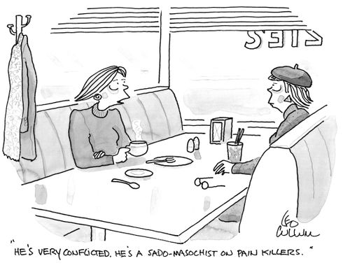 "He's very conflicted. He's a Sado-Masochist on pain killers."