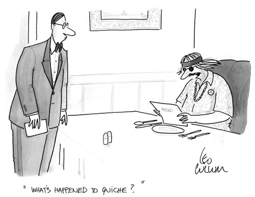 "What's happened to Quiche?"