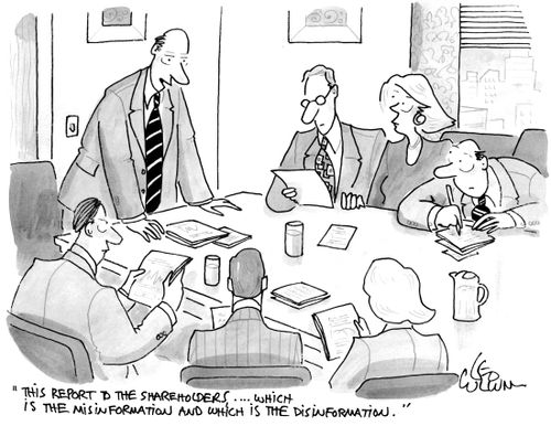 "This report to the shareholders….Which is the misinformation and which is the disinformation."