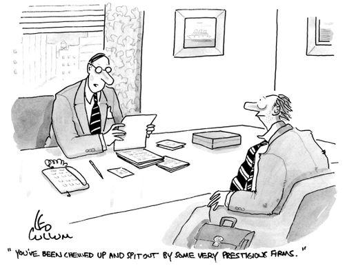 "You've been chewed up and spitout by some very prestigious firms."