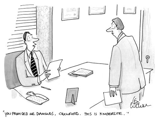 "You promised me diamonds, Crawford. This is kimberlite."