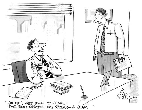 "Quick! Get down to legal! The boilerplate has sprung a leak."