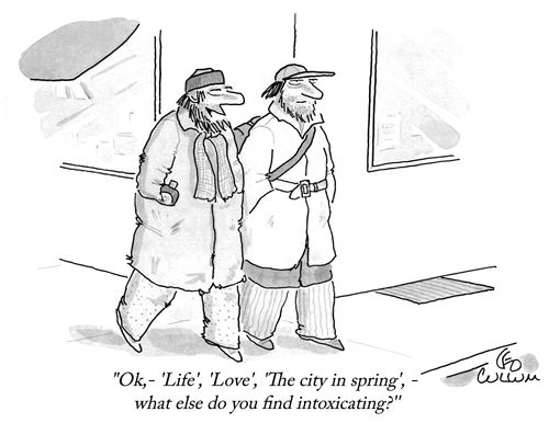 "Ok,- 'Life', 'Love', 'The city in spring', - what else do you find intoxicating?''