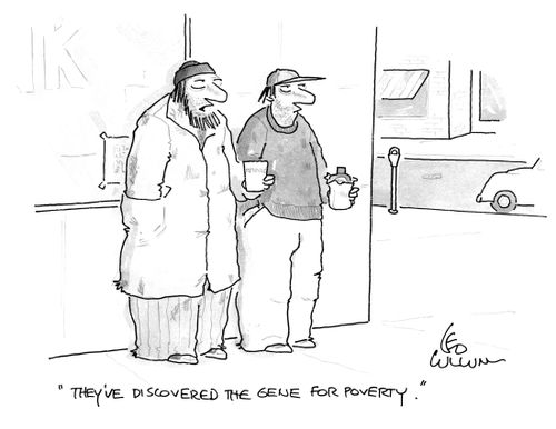 "They've discovered the gene for poverty.''