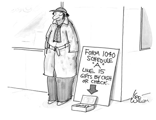 A panhandler with a sign that reads "From 1040 Schedule 'A' Line 15 Gifts by cash or check.."