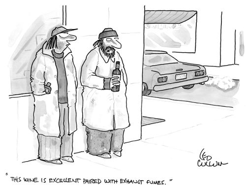 "This wine is excellent paired with exhaust fumes.''