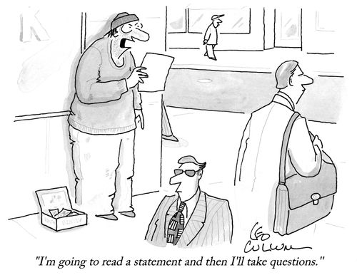 "I'm going to read a statement and then I'll take questions.''