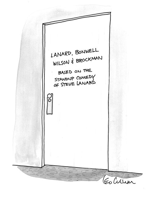 Lanard, Bonwell, Wilson & Brockman: Based on the standup comedy of Steve Lanard