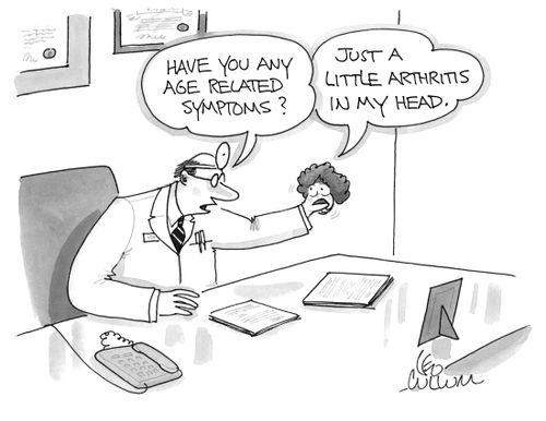 Have you any age related symptoms? 