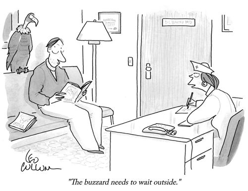 "The buzzard needs to wait outside."