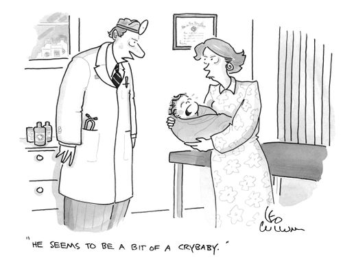 "He seems to be a bit of a crybaby."