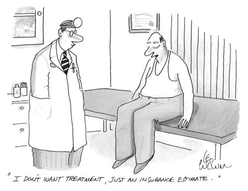 "I don't want treatment, just an insurance estimate."