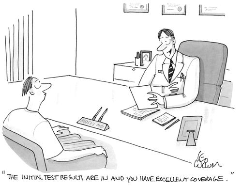 "The initial test results are in and you have excellent coverage."
