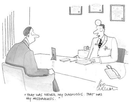 "That was never my diagnosis. That was my misdiagnosis."
