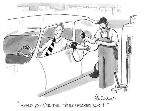 "Would you like the tires checked, also?"