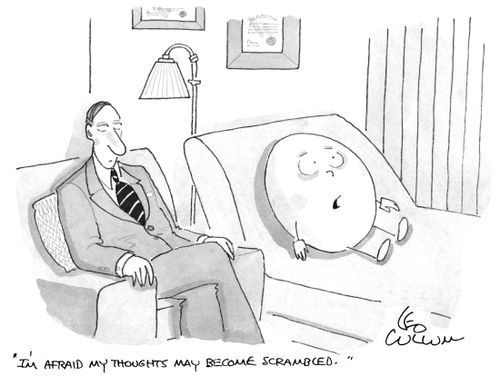 "I'm afraid my thoughts may become scrambled."