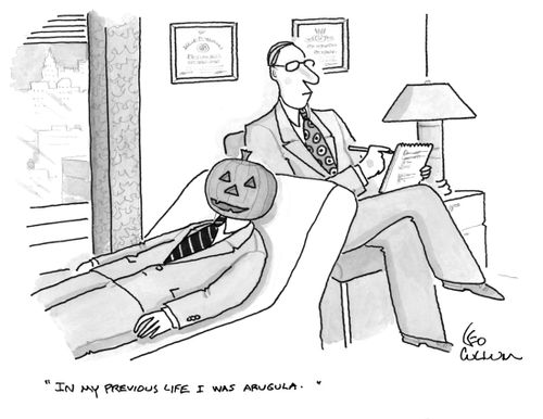 "In my previous life I was arugula."