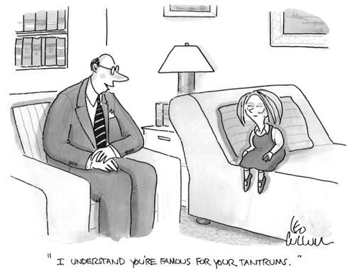 "I understand you're famous for your tantrums."