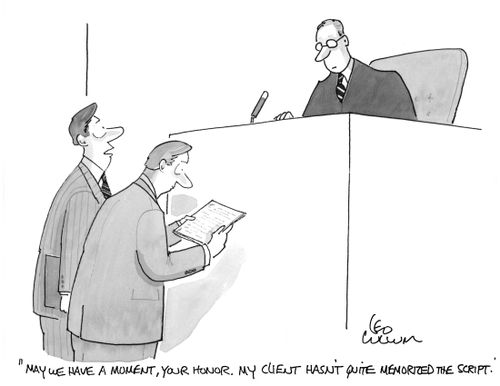 "May we have a moment, your honor. My client hasn't quite memorized the script."