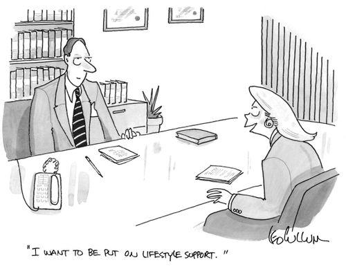 "I want to be put on lifestyle support."