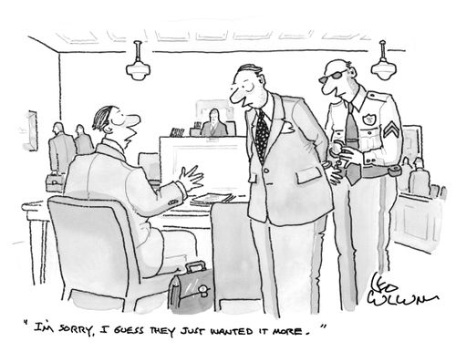 "I'm sorry, I guess they just wanted it more."