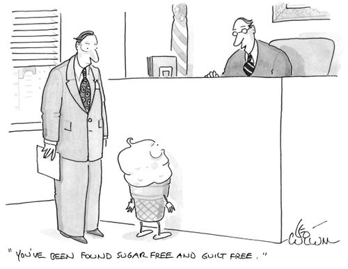 "You've been found sugar free and guilt free."
