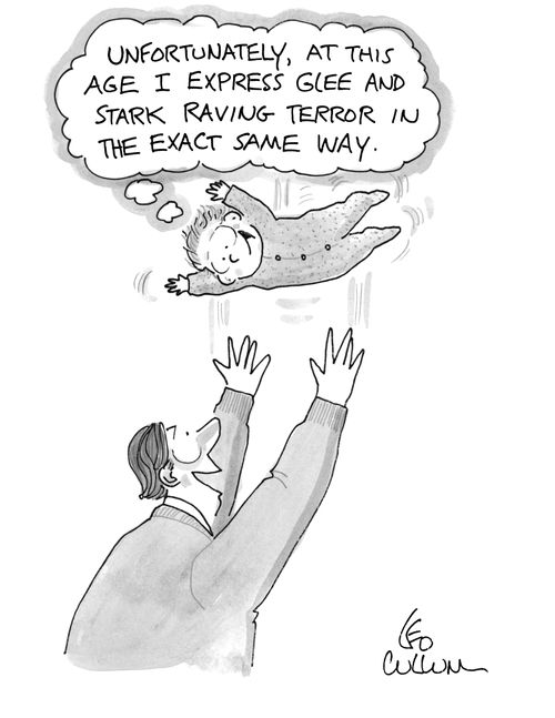 "Unfortunately, at this age I express glee and stark raving terror in the exact same way."