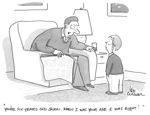 "You're six years old Jason. When I was your age I was eight?"
