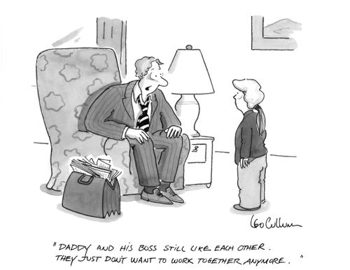 "Daddy and his boss still like each other. They just don't want to work together anymore."