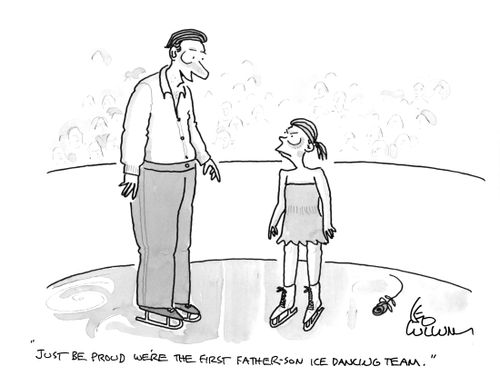 "Just be proud we're the first father-son ice dancing team."