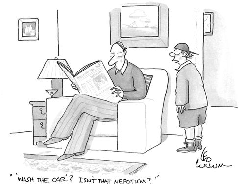 "'Wash the Car'? Isn't that nepotism?"
