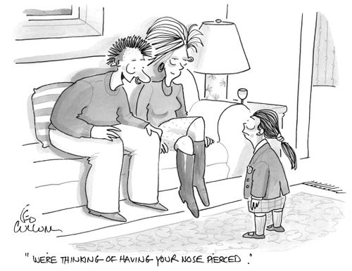 "We're thinking of having your nose pierced."